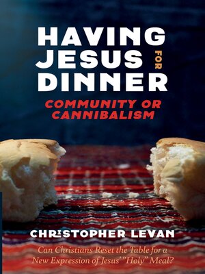 cover image of Having Jesus for Dinner